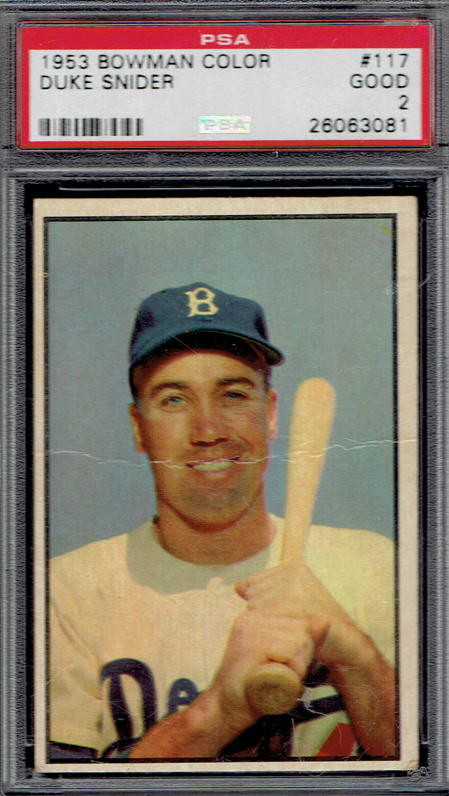 1953 Bowman Color 117 Duke Snider HOF.  PSA 2 GOOD w/ clear focus.  (TX3081RXM).