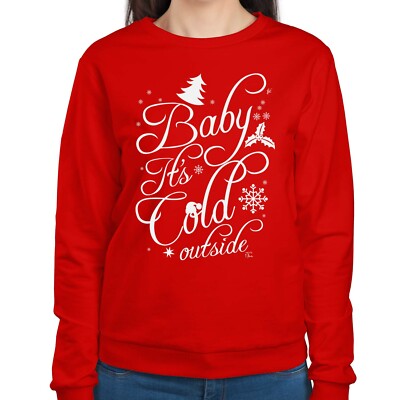 1Tee Womens Baby it's Cold Outside Christmas Sweatshirt Jumper