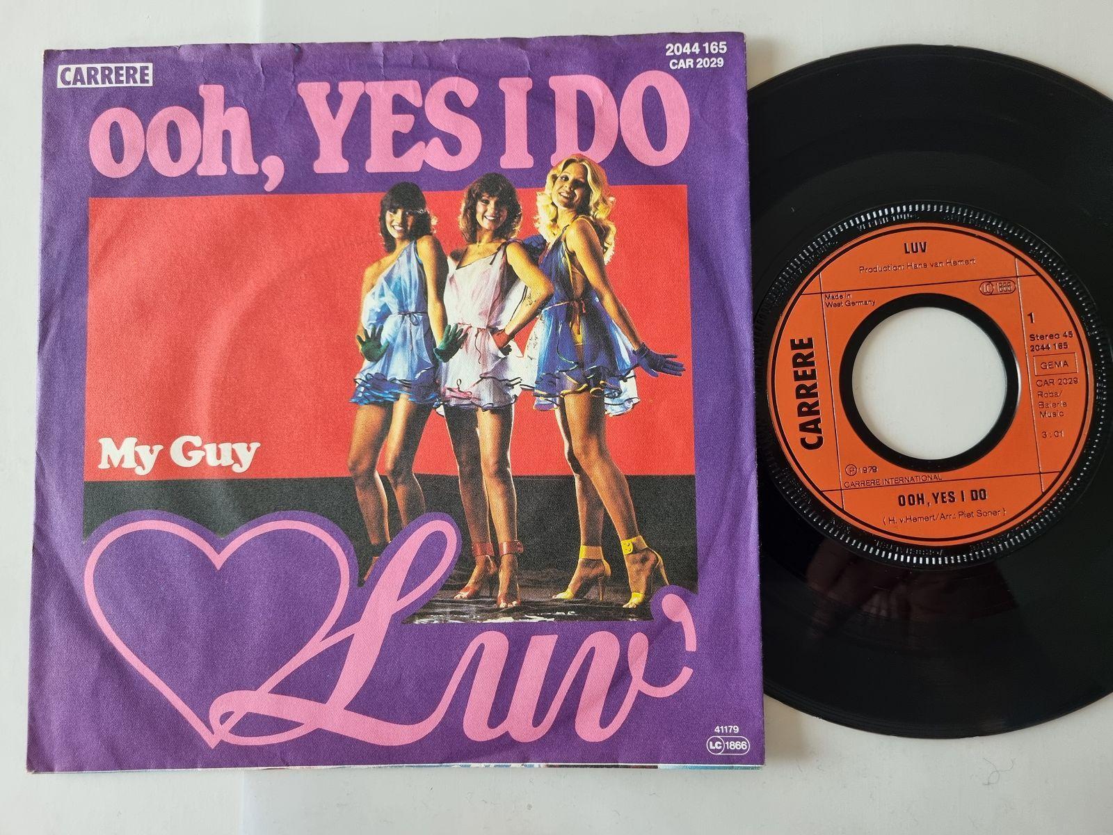 7"" Single Luv' - Ooh, yes I do Vinyl Germany