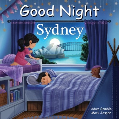 Good Night Sydney (Good Night Our World) - board book Gamble, Adam|Canga, C....