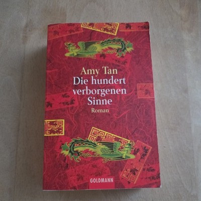 Die hundert verborgenen Sinne: Roman (Goldmann Allgemeine Reihe) Roman T 1320677