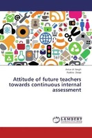 Avtar Jit Singh (U. A.) | Attitude Of Future Teachers Towards Continuous...