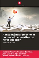 Sandra Minerva Valdivia Bautista (U. A.) | A InteligêNcia Emocional No Modelo...