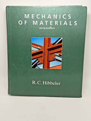 Mechanics of Materials (6th Edition) - Hardcover By Hibbeler, Russell C. - GOOD