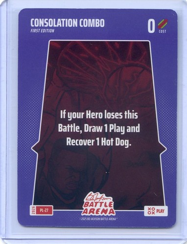 2026 Bo Jackson Battle Arena Play Card SP #PL-27 CONSOLATION COMBO