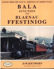 Bala Junction to Blaenau Ffestiniog:..., Southern, D.W.