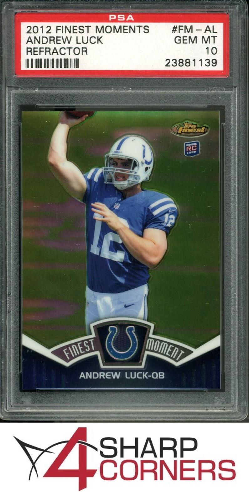 Andrew Luck Finest Moments #FMAL Refractor