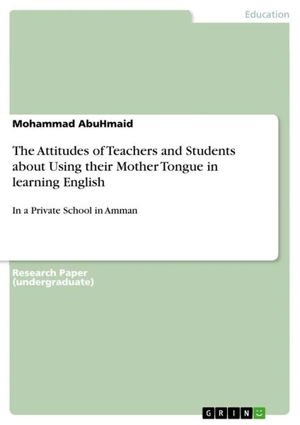 The Attitudes Of Teachers And Students About Using Their Mother Tongue In...-image