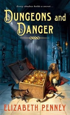 Dungeons and Danger by Elizabeth Penney Paperback Book