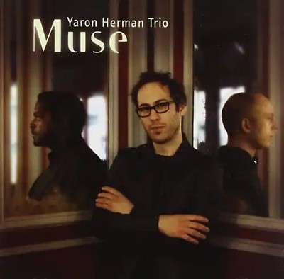 Herman Yaron Trio - Muse