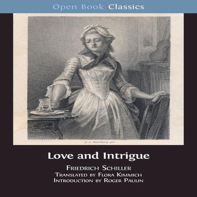 Love and Intrigue A Bourgeois Tragedy Friedrich Schiller Paperbac