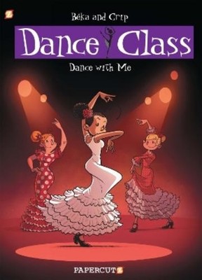 Beka Dance Class #11 (Gebundene Ausgabe) Dance Class Graphic Novels