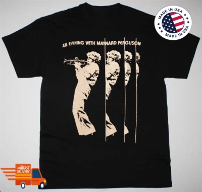 Rare 1980 Maynard Ferguson Tour Gift For Fan Unisex Cotton T-shirt JJK0949