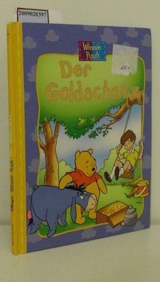 Winnie Puuh - Der Goldschatz . Ysenda Maxtone Graham :