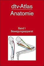 dtv-Atlas Anatomie, Band 1. Bewegungsapparat. von... | Buch | Zustand akzeptabel