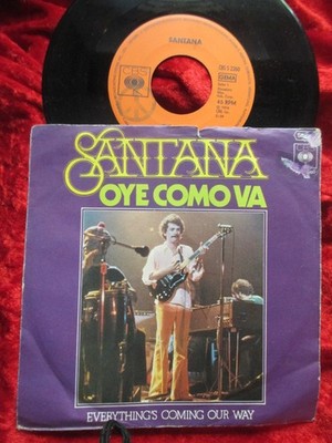 Santana - Oye Como Va (1974) GERMANY 7''