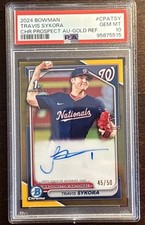 2024 Bowman PSA 10 Travis Sykora True Gold Refractor 1st Auto #45/50 Nationals
