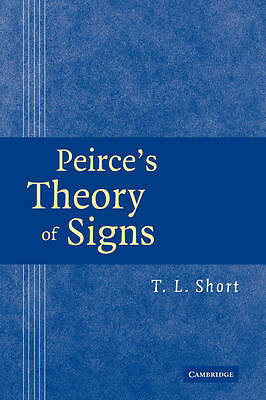 Peirce's Theory of Signs Short Hardback Cambridge University Press 9780521843201