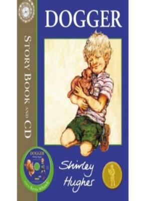 Dogger Storybook and CD By Shirley Hughes