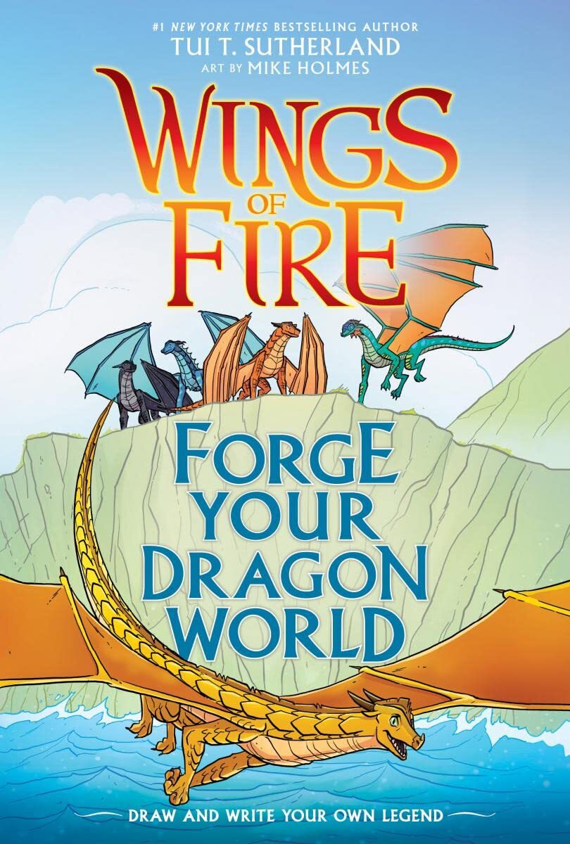 9781338634778 Forge Your Dragon World - Tui Sutherland,Mike Holmes,Maarta Laiho