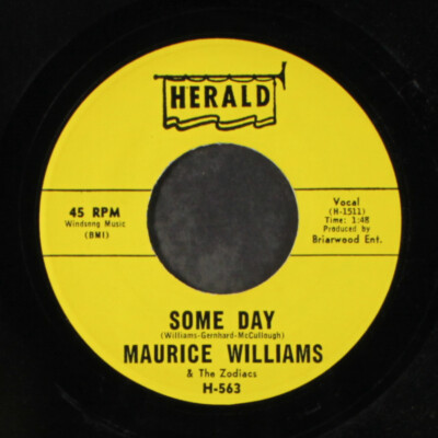 MAURICE WILLIAMS & ZODIACS: some day / come and get it HERALD 7'' Single 45 RPM