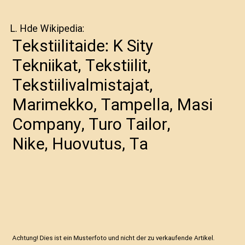 Tekstiilitaide: K Sity Tekniikat, Tekstiilit, Tekstiilivalmistajat, Marimekko, T - Afbeelding 1 van 1