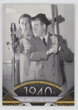 2011 Topps American Pie Bud Abbott Lou Costello #3 7v7