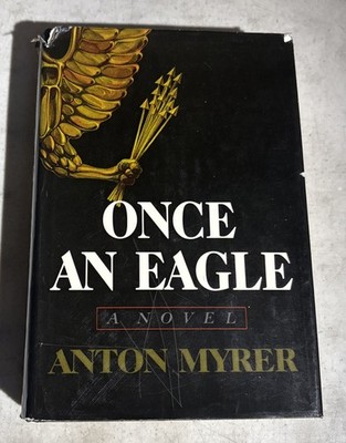 RARE Once an Eagle By Anton Myrer (Hardcover - 1968) HTF 1ST EDITION FIRST PRINT