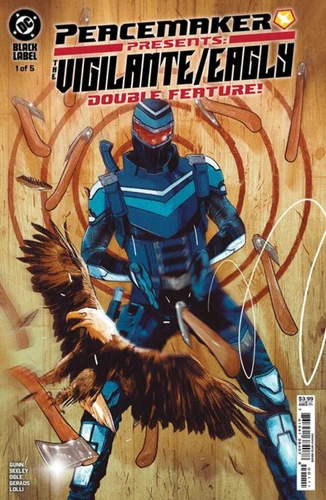 PEACEMAKER PRESENTS THE VIGILANTE EAGLY DOUBLE FEATURE #1 (OF 5) CVR A MITCH GER