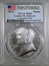 2015 Lyndon B Johnson Coin & Chronicles Set 1oz .999 Silver Medal PCGS MS69 FS