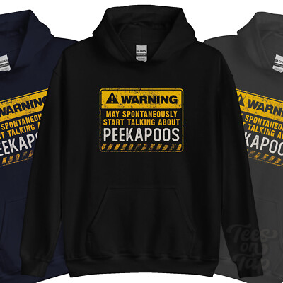 WARNUNG KANN SPONTAN ÜBER PEEKAPOOS HOODIE SPRECHEN