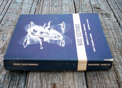 Bureau Of Naval Personnel BASIC ELECTRONICS 3rd Edition