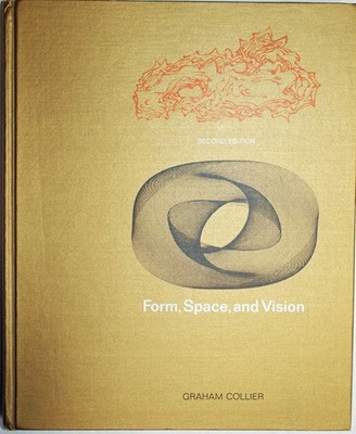Form, Space, and Vision: Discovering Design Through Drawing (Second Edition)