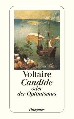 Candide oder der Optimismus | Voltaire | deutsch | Candide ou l'Optimisme