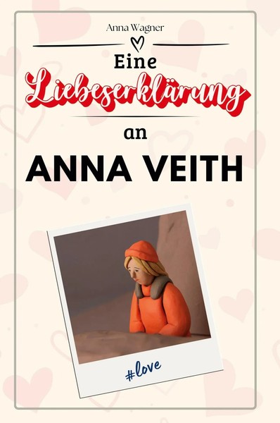 Anna Wagner | Eine LiebeserkläRung An Anna Veith | Taschenbuch | Deutsch (2025)-image