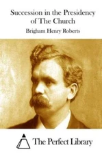 Succession In The Presidency Of The Church