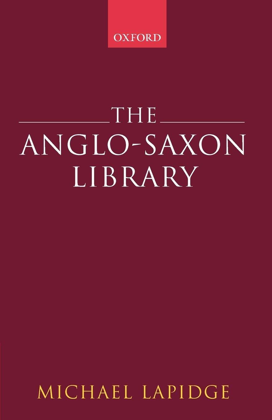 9780199239696 The Anglo-Saxon Library - Michael Lapidge