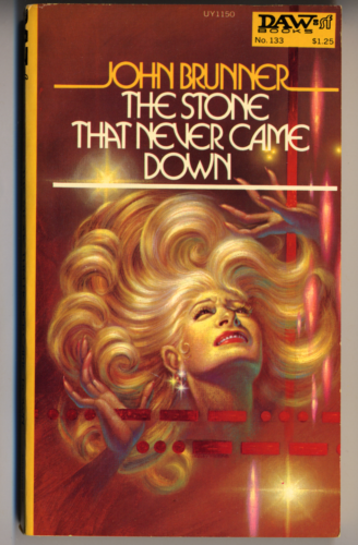 DAW Book 133 (UY1150)  The Stone That Never Came Down by John Brunner - Picture 1 of 2