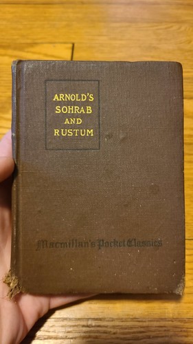 Matthew Arnold's Sohrab and Rustum and Other Poems Macmillan Company NY USA 1921