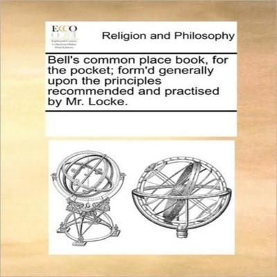 Bell's common place book for the pocket form'd generally upon the