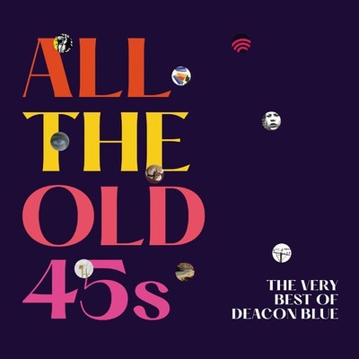 Deacon Blue - All The Old 45S: The Very Best Of Deacon Blue (2xCD) - SYNTH-POP *