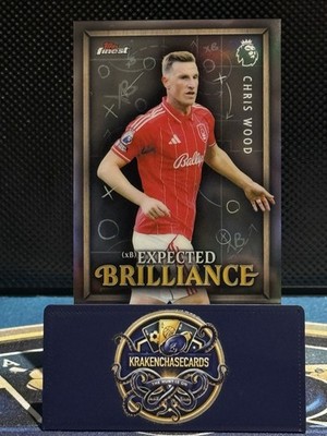 Chris Wood - 2026 Topps Finest Premier League Expected Brilliance - Forest