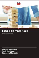 Essais De MatéRiaux Pour Le GéNie Civil Sapana Chougule (U. A.) Taschenbuch 2022