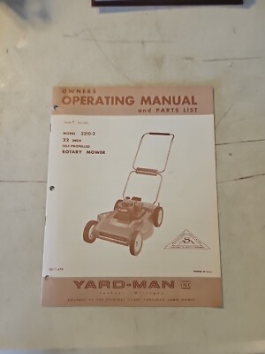 Vintage Yard Man Operating Manual & Parts List.   2210-2  22'' Rotary Mower 