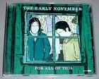EARLY NOVEMBER CD - For All Of This