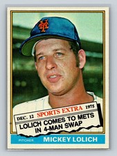 1976 Topps #385T Mickey Lolich Traded New York Mets