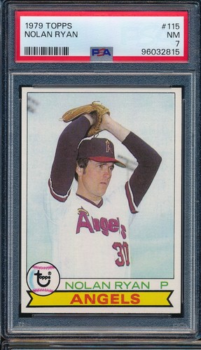 1979 Topps Nolan Ryan #115 PSA 7 NM Condition - HOF Angels