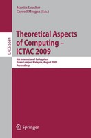 Martin Leucker (U. A.) | Theoretical Aspects Of Computing - Ictac 2009 | Buch