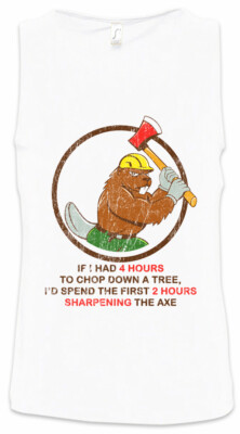 4 Hours To Chop Down A Tree Herren Tank Top Lumberjack Woodcutter Fun