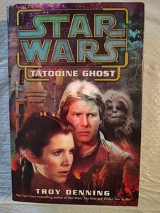 Star Wars Tatooine Ghost Hardcover First Edition